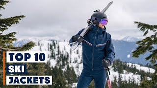 Top 10 Best Ski Jackets in 2024  Detailed Reviews amp Buyers Guide [upl. by Stefanie]