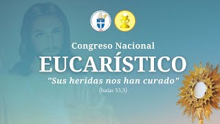 Congreso Eucarístico Nacional 2024 [upl. by Urbanna]