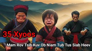 35 Xyoos Mam Rov Tsib Kuv ob Niam Tub Tus Siab Heev Ntu1 [upl. by Izzy]