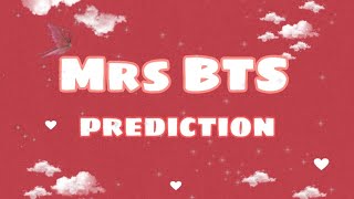 Mrs BTS Prediction ❤Valentines Special  Mrs TaeMrs Jk  Subscribe mrsbts predictions BTS [upl. by Aisinut910]