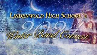 LHSTV Live Stream Lindenwold High Schools Winter Band Concert  2024 [upl. by Eanej]