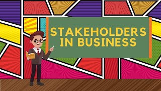 Mastering Stakeholders in Business Explained  GCSE Business Studies AQA [upl. by Rettuc734]