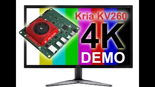 Kria KV260 4K Standalone TPG Video Streaming DEMO [upl. by Kellen]