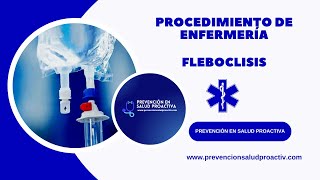 🩺FLEBOCLISIS Procedimiento de Enfermería✅ [upl. by Brockwell877]