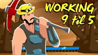 MOTHERLODE MINE as a REAL 9 TO 5 JOB [upl. by Myrtice]