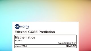 June 2024 Predicted Maths GCSE Paper 3 Edexcel Foundation Paper 3 Calculator Exam 1MA13F [upl. by Sheeran]