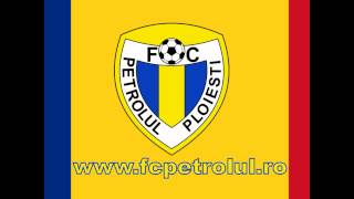 Petrolul PloiestiImnul Oficial [upl. by Carney]