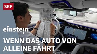 Autonomes Fahrzeug Mobilität der Zukunft oder Wunschdenken  Einstein  SRF Wissen [upl. by Averyl]