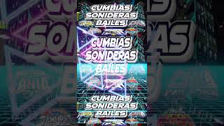 💯CUMBIAS SONIDERAS PARA BAILAR🎶SUBCRIBETE VIDEO COMPLETO EN MI CANAL🚩 [upl. by Brenda]