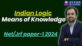 Indian Logic  Means of Knowledge II NetJrf paper1 2024 by surendra kumar [upl. by Emmeline]