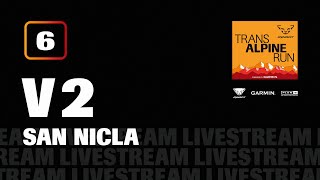 Live  V2 Stage 6  San Nicla  Transalpine Run 2024 [upl. by Forras]