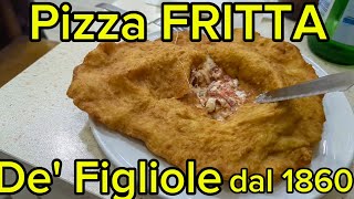 NAPOLI Antica pizza FRITTA  De Figliole dal 1860 [upl. by Clio617]