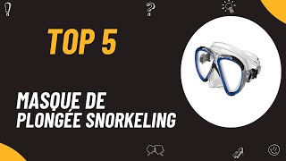 Les 5 Meilleur Masque de Plongée Snorkeling 2024 [upl. by Eleynad]