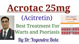 Capsule Acrotac Acitretin 25 mg  Uses Side effects and Complete Information [upl. by Aicyle832]