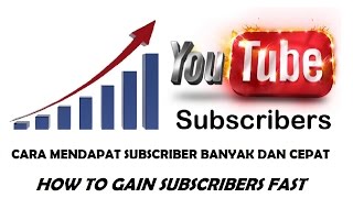 CARA MENDAPATKAN BANYAK SUBSCRIBER  HOW TO GAIN SUBSCRIBERS FAST [upl. by Ezitram]