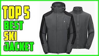 TOP 5 Best Ski Jacket 2022 [upl. by Eilrebma992]