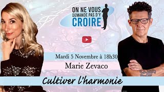 MARIE ZEVACO  Cultiver lharmonie [upl. by Erdnoid]