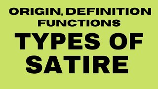 Satire Definition Examples Functions II Types of Satire II Horatian Juvenalian Menippean Satire [upl. by Nnayar839]