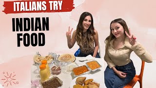 Italians Trying Indian Food For The First Time [upl. by Laniger]