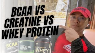 Best Supplement BCAA or Creatine  Whey Protein or Creatine  Tagalog [upl. by Nennarb]