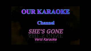 SHES GONE Steelheart Live Version  KARAOKE [upl. by Lorilee]