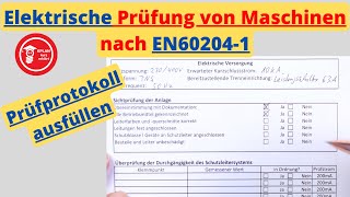 Elektrische Prüfung ⚡ von Maschinen nach EN602041 Prüfprotokoll ausfüllen [upl. by Ramma]