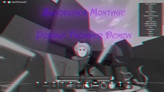 Bloodlines  Purple Thunder Demon Montage [upl. by Aelsel]