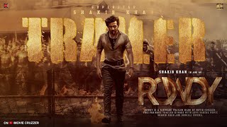 Rowdy  Official Trailer  Shakib Khan  Srabanti  Chanchal Chowdhury  FanMade [upl. by Kilah]