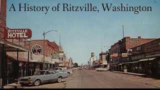 A History of Ritzville Washington [upl. by Fesuoy]