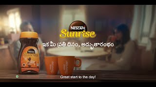 NESCAFÉ SUNRISE ఇక మీ ప్రతి దినం అద్భుతారంభం [upl. by Yneffit]