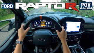 2023 Ford F150 Raptor R Supercharged V8 POV Drive [upl. by Dnalram]