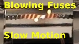 Blowing Fuses in Slow Motion [upl. by Agn]