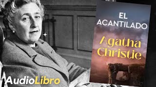 📚🎧EL ACANTILADO de Agatha Christie ✳️ Audiolibros Completos en Español🎧📚 [upl. by Eilloh962]