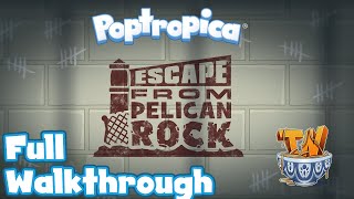 ★ Poptropica Escape From Pelican Rock Walkthrough ★ [upl. by Euqinemod]