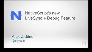 How to use NativeScripts new Debug  LiveSync feature [upl. by Checani]