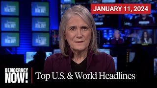 Top US amp World Headlines — January 11 2024 [upl. by Ynafetse]