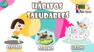 Hábitos Saludables  Aula chachi  Vídeos educativos para niños [upl. by Fridlund468]