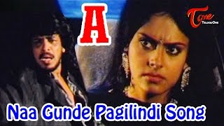 A Telugu Movie Songs  Naa Gunde Pagilindi Video Song  Upendra Chandini [upl. by Sulamith]