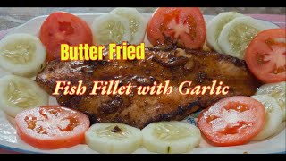 Butter Fried Fish Fillet with garlic and gabbage yummy subraLORYS KITCHEN [upl. by Cain]