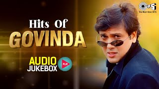 Hits Of Govinda  Audio Jukebox  Govinda Songs  Govinda Hit Songs  Tips Official [upl. by Evaleen]