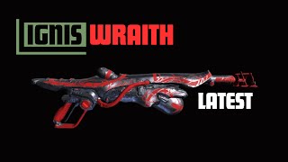 Warframe 2024 Ignis Wraith Build [upl. by Ninetta]