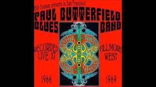 Paul Butterfield Band Live 1966 quotWork songquot [upl. by Ri551]