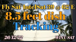 Fly Sat IntelSat 3962°E  85 Feet Dish tracking  26122022 [upl. by Idette]