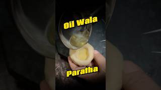 Oily Paratha Q [upl. by Dulcy543]