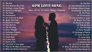 OPM Love Songs  Most Famous Sweet OPM Melody 80s 90s  Best Opm Classic Favorites Collection [upl. by Aneela]