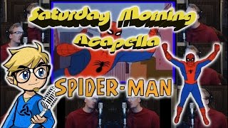 SpiderMan 1967 Cartoon Theme  Saturday Morning Acapella [upl. by Lief450]