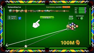 8 ball pool Backpacking Cue level Max 1416 upgrade Pieces 🤯 100M Coins Table [upl. by Eniarrol]