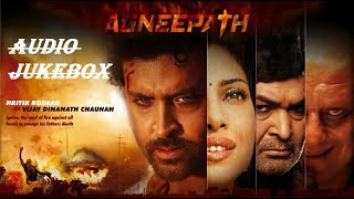 Agneepath Movie Full Songs  Audio Jukebox  Hrithik Roshan Priyanka amp Sanjay Dutt  SIDMUSICVIBES [upl. by Eimrej]