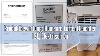 Produktbewertung Humsure Luftentfeuchter 12L Elektrisch Entfeuchter für 100m³20m² Luftentfeuch [upl. by Ewens]