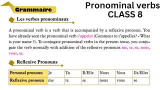 Class 8 Chapter 4 La journee dElena Les verbs prominaux pronominal verbs explanation [upl. by Gadmann581]